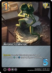 Averse to Water (FOIL)